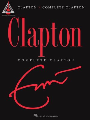 cover image of Complete Clapton Guitar Songbook